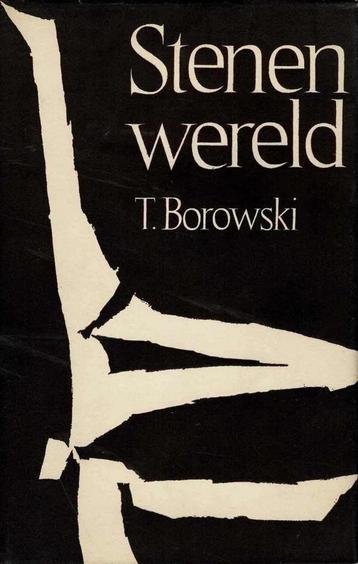 Tadeusz Borowski - Stenen wereld - Wereldbibliotheek, 1964, Enlèvement ou Envoi, Utilisé