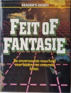 Feit of Fantasie - De onverwachte waarheid over bizarre en v, Ophalen of Verzenden, Zo goed als nieuw, Renée van Bijsterveld