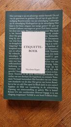 Etiquetteboek. Nicolette Kaper., Ophalen of Verzenden, Zo goed als nieuw