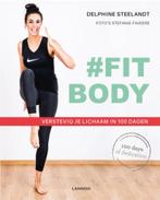 Fit body - Delphine Steelandt, Ophalen of Verzenden, Zo goed als nieuw