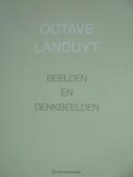 Octave Landuyt  1  Monografie, Boeken, Kunst en Cultuur | Beeldend, Nieuw, Schilder- en Tekenkunst, Verzenden