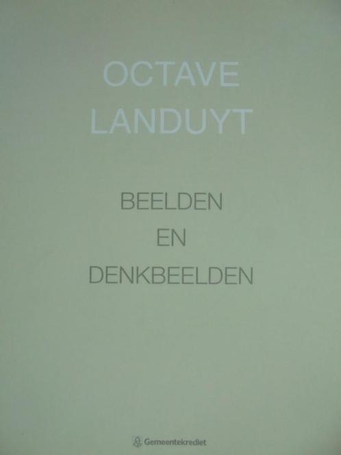 Octave Landuyt  1  Monografie, Boeken, Kunst en Cultuur | Beeldend, Nieuw, Schilder- en Tekenkunst, Verzenden