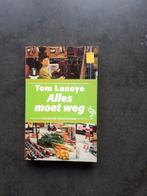 "Alles moet weg’  ( Tom Lanoy ), Enlèvement ou Envoi