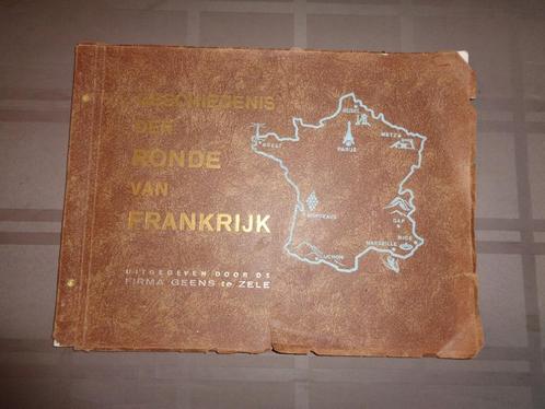 Geschiedenis der ronde van Frankrijk ( Firma Geens Zele ), Boeken, Sportboeken, Gelezen, Lopen en Fietsen, Ophalen of Verzenden
