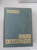 oude 2e druk Honden Encyclopedie Toepoel's, Boeken, Verzenden, Zo goed als nieuw, Honden