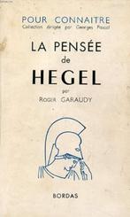 LA PENSEE DE HEGEL (POUR CONNAITRE LA PENSEE) - GARAUDY ROGE, Enlèvement ou Envoi, GARAUDY ROGER