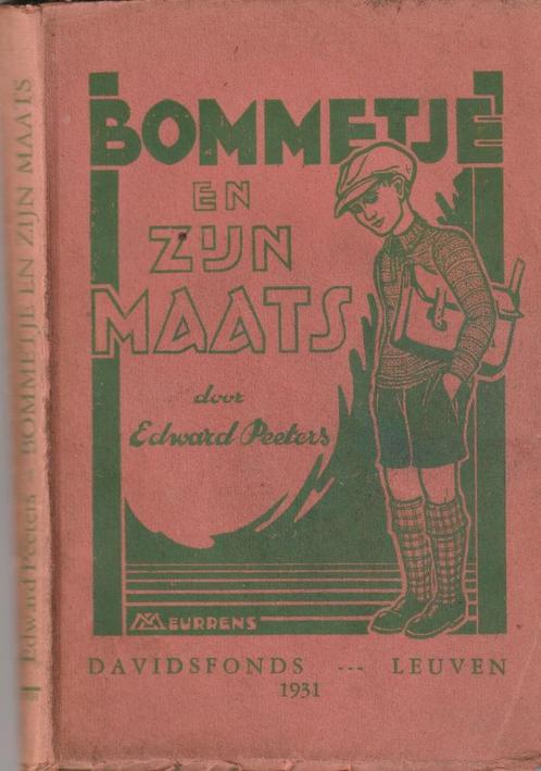 Edward Peeters  “Bommetje en zijn maats”, Boeken, Romans, Gelezen, België, Ophalen of Verzenden