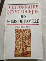 DICTIONNAIRE ETYMOLOGIQUE DES NOMS DE FAMILLE - Marie-Thérès, Livres, Marie-Thérèse Morlet, Envoi
