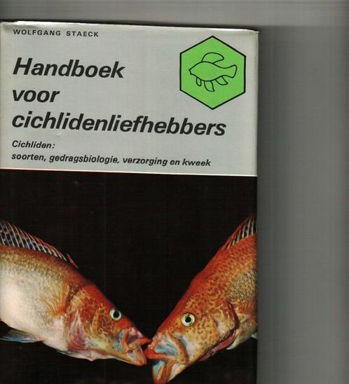 Handboek voor de cichlidenliefhebbers W.Staeck, Boeken, Dieren en Huisdieren, Zo goed als nieuw, Vissen, Ophalen of Verzenden