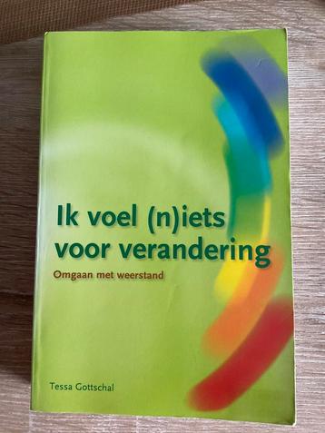 Tessa Gottschal - Ik voel (n)iets voor verandering beschikbaar voor biedingen