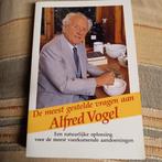 A. Vogel - De meest gestelde vragen aan Alfred Vogel, Boeken, Gezondheid, Dieet en Voeding, Ophalen of Verzenden, Zo goed als nieuw