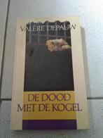 Boek 'De dood met de kogel' - Valère Depauw, Boeken, Ophalen of Verzenden