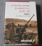 La position fortifiée de Namur (P.F.N.) en mai 1940 - Tome 1, Boeken, Oorlog en Militair, Ophalen, Gelezen