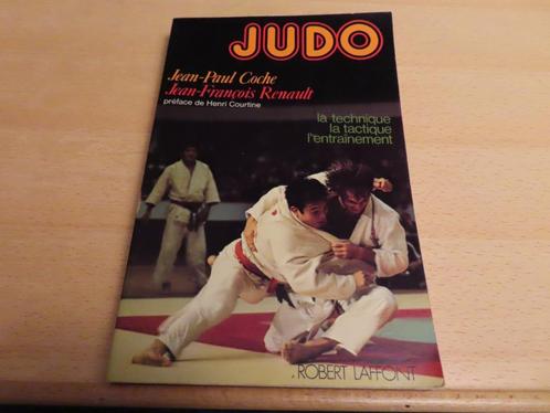 Judo - Jean Paul Coche, Jean-François Renault Préface de He, Livres, Livres de sport, Utilisé, Sport de combat, Enlèvement ou Envoi