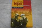 1914-1918 IEPER -WAAR KLAPROZEN BLOEIEN, Boeken, Ophalen of Verzenden, Gelezen