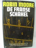 De Franse Schakel, Robin Moore, Strijd tegen de narcotica, Boeken, Ophalen of Verzenden