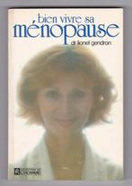 Lionel Gendron - Bien vivre en ménopause, Enlèvement ou Envoi, Comme neuf, Lionel Gendron