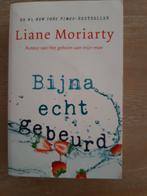 Liane Moriarty - Bijna echt gebeurd, Ophalen
