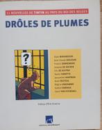 DROLES DE PLUMES, Comme neuf, Enlèvement ou Envoi, Collectif