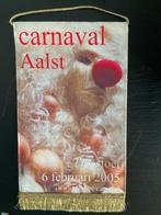 Wimpel Aalst Carnaval 2005, Divers, Drapeaux & Banderoles, Comme neuf, Enlèvement