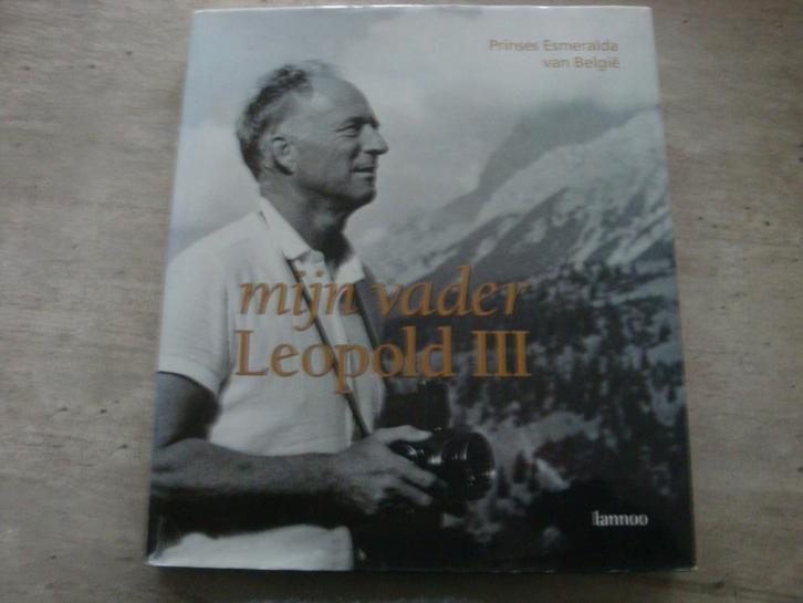 MIJN VADER LEOPOLD III, Livres, Politique & Société, Utilisé, Enlèvement ou Envoi