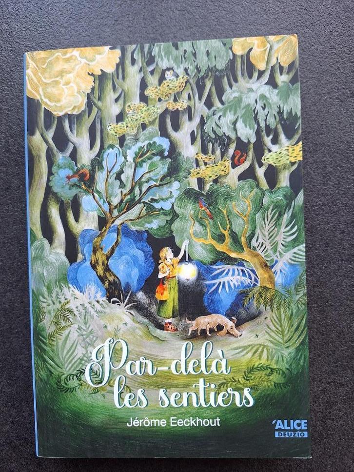 Par-delà les sentiers - Jérôme Eeckhout, Boeken, Science fiction, Zo goed als nieuw, Ophalen of Verzenden