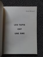 Les tapis ont une âme, Nicole Mainguet, 1977, Boeken, Gelezen, Verzenden