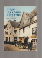 Liège les coins disparus., Utilisé, Paul Delchef., 20e siècle ou après, Envoi