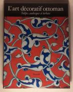 Pouf L'art décoratif: Tulipes, arabesques et turbans, Livres, Enlèvement ou Envoi