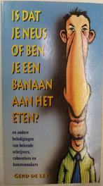 Is dat je neus, Boeken, Humor, Gelezen, Ophalen of Verzenden, Anekdotes en Observaties, Gerd de Ley