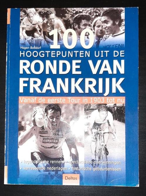 Boek: 100 Hoogtepunten uit de Ronde van Frankrijk, H Boßdorf, Boeken, Sportboeken, Zo goed als nieuw, Ophalen of Verzenden