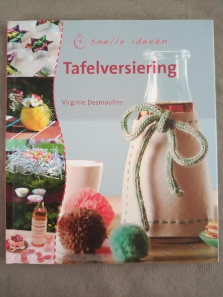 Charlotte Vannier - Tafelversieringen, Boeken, Overige Boeken, Zo goed als nieuw, Ophalen of Verzenden