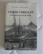 Vissers verhalen - over hun leven in de Schelde delta, Ophalen of Verzenden