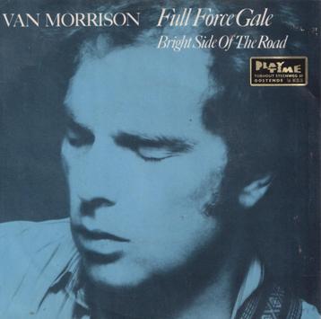 Van Morrison – Full force gale / Bright side of the road  beschikbaar voor biedingen