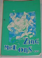 Boekje  :  Zing met ons ...  (doos 1️⃣6️⃣), Boeken, Ophalen of Verzenden