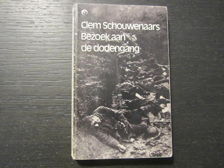 Bezoek aan de dodengang  -Clem Schouwenaars-, Boeken, Literatuur, Ophalen of Verzenden