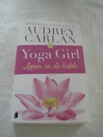 Yoga Girl Audrey Carlan 2016, Boeken, Ophalen of Verzenden, Zo goed als nieuw, Audrey Carlan