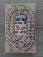 Dimitri Verhulst - De laatkomer, Ophalen of Verzenden, Zo goed als nieuw, Dimitri Verhulst, Nederland