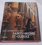 La cathédrale des Saints-Michel-et-Gudule / Racine, 2000., Livres, Enlèvement ou Envoi