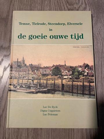 Temse tielrode steendorp elversele in de goeie ouwe tijd beschikbaar voor biedingen
