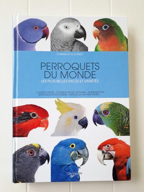 Papegaaien van de wereld: de mooiste rassen en variëteiten, Boeken, Dieren en Huisdieren, Vogels, Ophalen of Verzenden