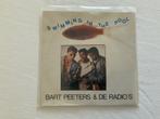 Singles te koop van Bart Peeters en the Radio’s, Cd's en Dvd's, Ophalen, 7 inch, Single, Zo goed als nieuw