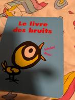 Le livre des bruits Petit loulou bon état 2 ans et +, Ophalen of Verzenden, Gelezen, 2 tot 3 jaar