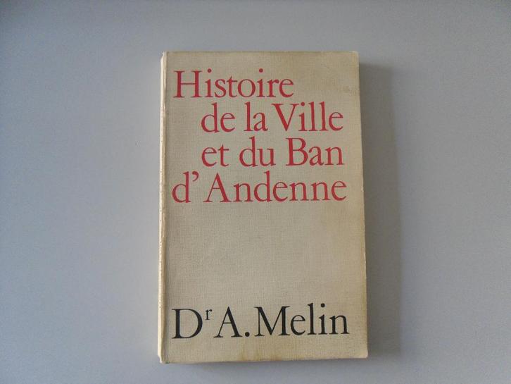 Histoire de la Ville et du Ban d'Andenne, Livres, Histoire nationale, Utilisé, 20e siècle ou après, Enlèvement ou Envoi