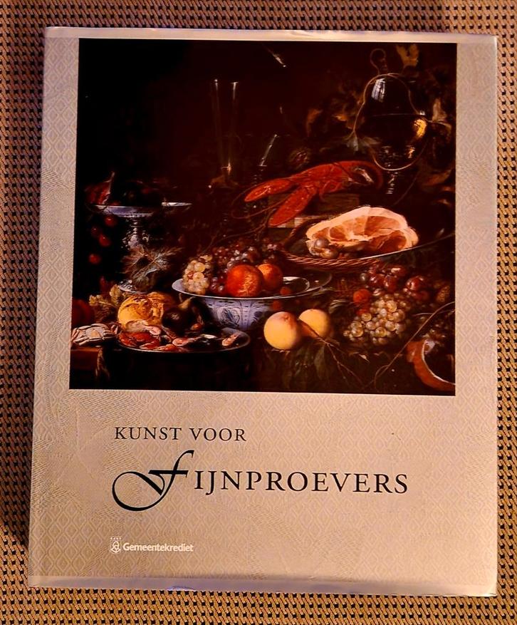Kunst voor Fijnproevers (1996), Boeken, Kunst en Cultuur | Beeldend, Overige onderwerpen, Ophalen of Verzenden