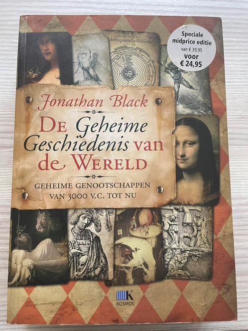 Jonathan Black - De geheime geschiedenis van de wereld, Livres, Livres Autre, Comme neuf, Enlèvement ou Envoi