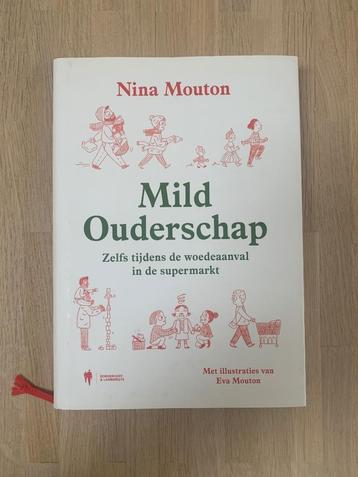 Boek Mild ouderschap - Nina Mouton beschikbaar voor biedingen