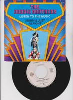 The Doobie Brothers – Listen To The Music / Jesus Is Just Al, Cd's en Dvd's, 7 inch, Single, Ophalen of Verzenden, Zo goed als nieuw