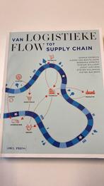 Van logistieke flow tot supply chain studentenversie, Ophalen of Verzenden, Zo goed als nieuw