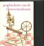 Geschiedenis van de vrouwentoekomst anneke van baalen, Boeken, Ophalen of Verzenden, Zo goed als nieuw